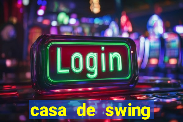 casa de swing porto seguro